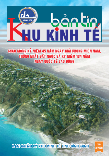 Bản tin Khu kinh tế số 03/2020 (Kỷ niệm 45 năm ngày Giải phóng hoàn toàn miền Nam thống nhất đất nước và Kỷ niệm 134 năm ngày Quốc tế Lao động )