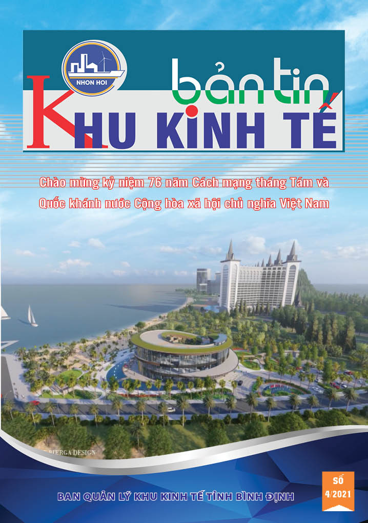 Bản tin Khu kinh tế số 04/2021 (Chào mừng kỷ niệm 76 năm Cách mạng tháng Tám và Quốc khánh nước Cộng hòa xã hội chủ nghĩa Việt Nam (2/9/1945-2/9/2021))